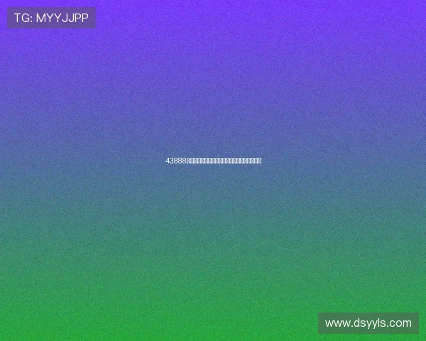 43888体育赛事直播全覆盖实时观看最新比赛精彩集锦